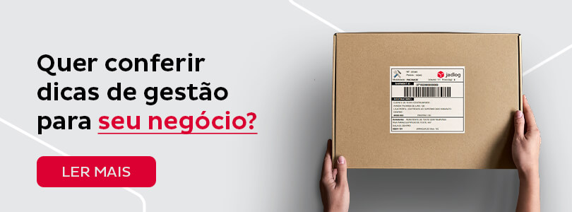 Dicas de gestão para empreendedores no blog da Jadlog Entregas